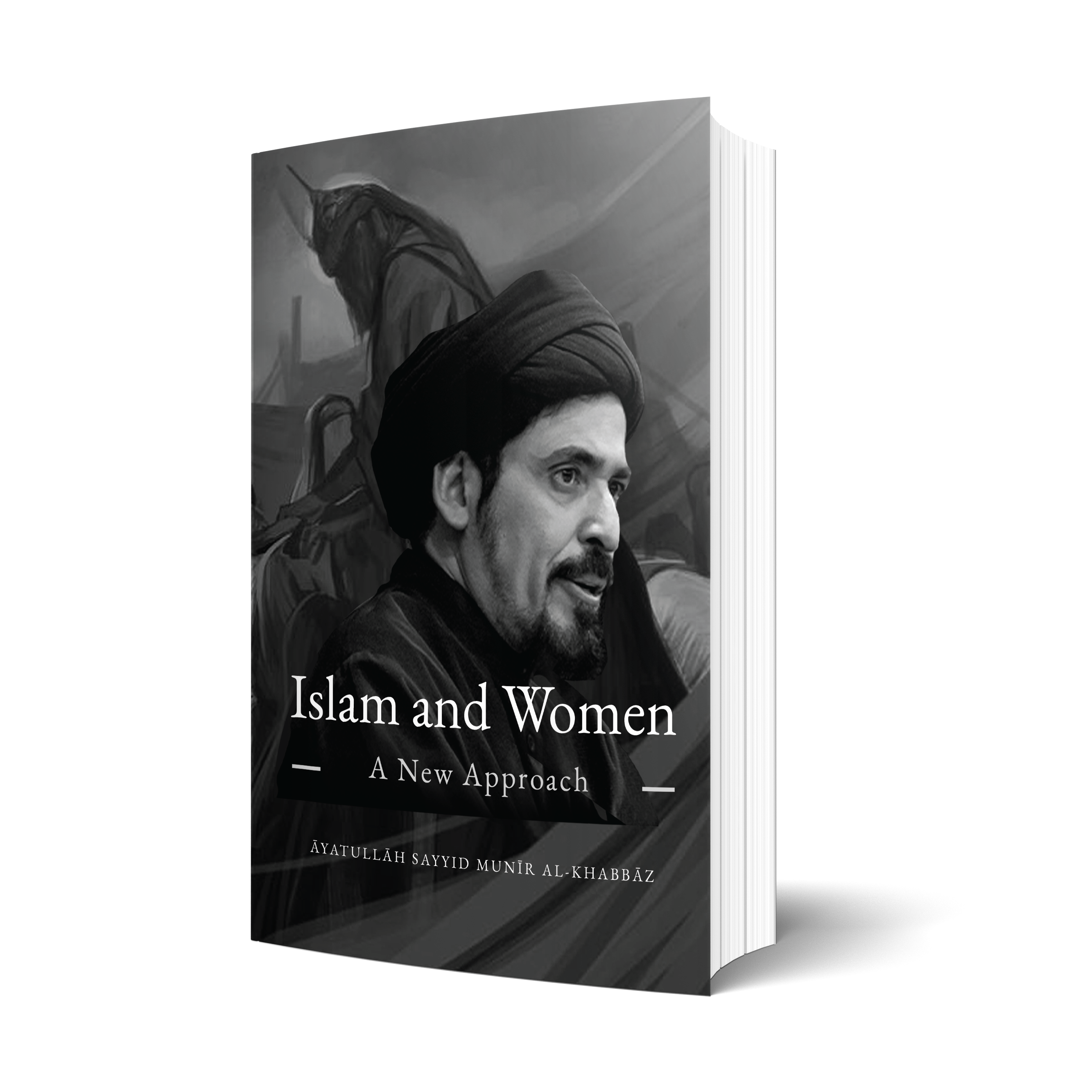 Islam and Women: A New Approach